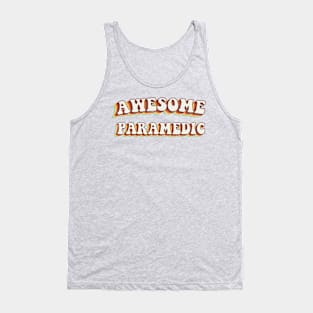 Awesome Paramedic - Groovy Retro 70s Style Tank Top